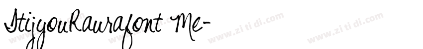 ItijyouRaurafont Me字体转换